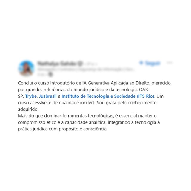 Depoimento de legal engineer: aprendeu técnicas como Chain of Thought e PACEF no curso